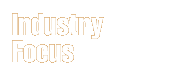 Industry Focus